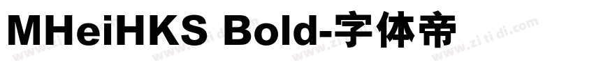MHeiHKS Bold字体转换